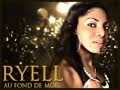 Ryell  au fond de moi