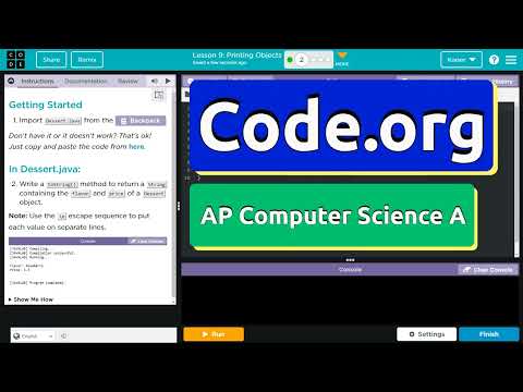 Code.org Lesson 9.2 Printing Objects | Tutorial with Answers | Unit 2 Computer Science A (CSA)