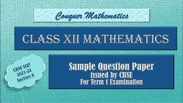 CBSE Sample Question Paper Term 1 2021-22 - Section A - Class 12 Mathematics