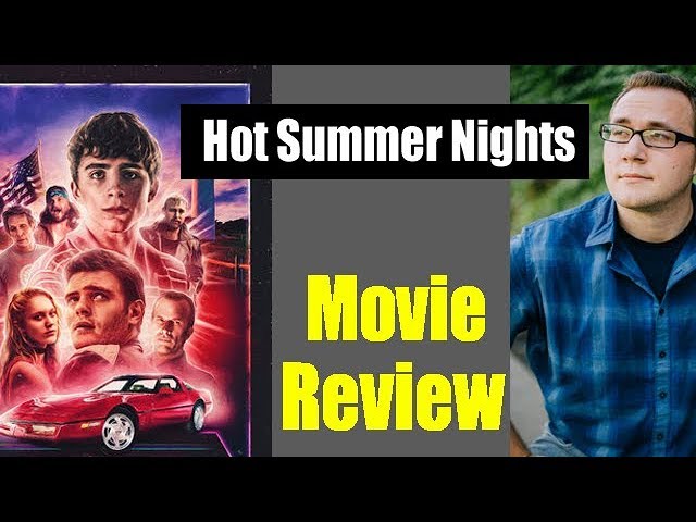 Hot Summer Nights' Review