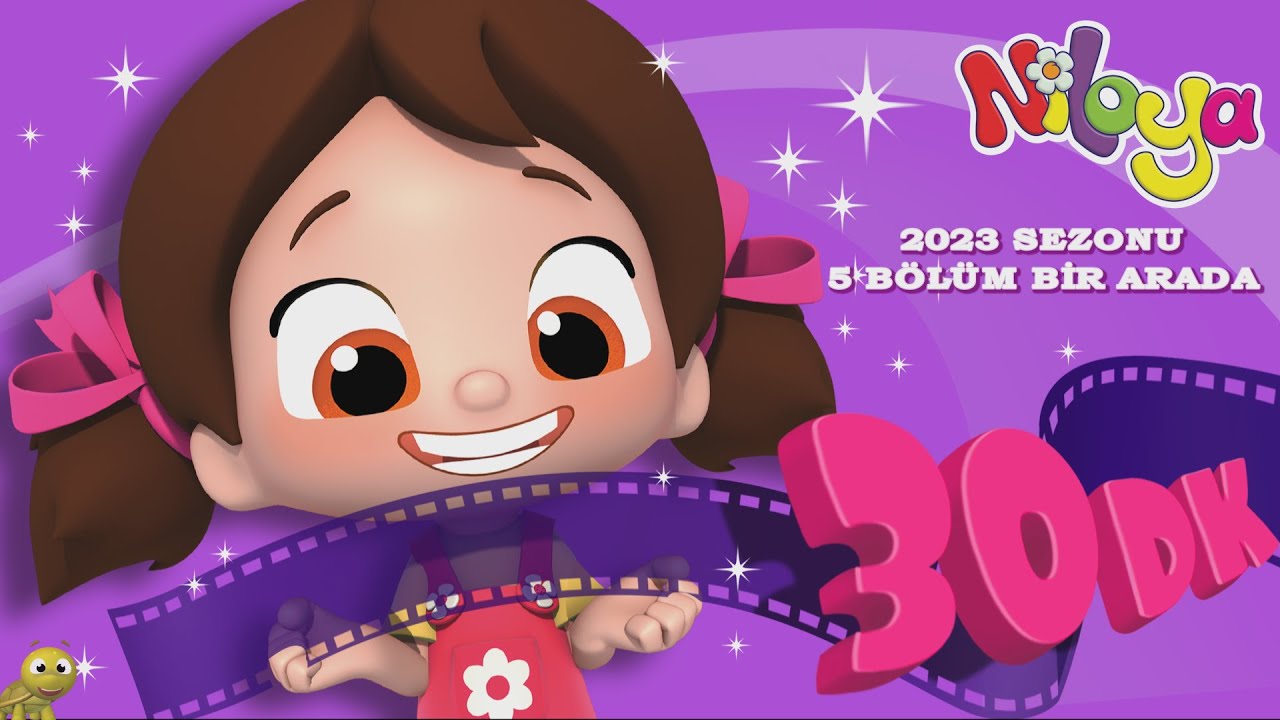 Niloya - 30 DAKİKA / 5 BÖLÜM / 2023 😃😃😃