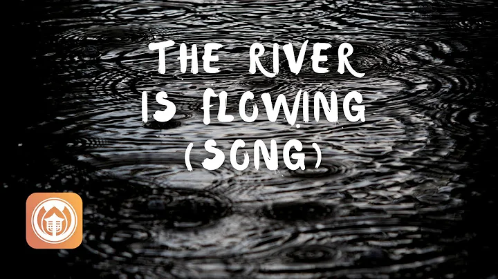 The River is Flowing | Plum Village song - DayDayNews