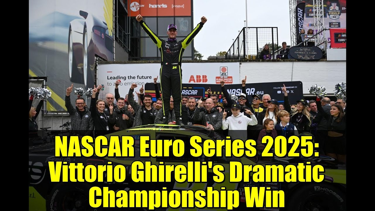 NASCAR Euro Series 2025: драматичная победа Витторио Гирелли в чемпионате