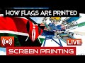 HOW FLAGS ARE PRINTED MADE SCREEN PRINTING HOW FLAGS ARE PRINTED MADE SCREEN PRINTING