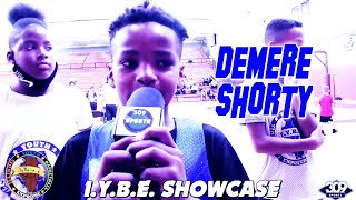 [ 309 Sports ] I.Y.B.E. Showcase Damere Shorty (2029 - Guard ) PEORIA, ILLINOIS