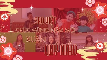 Sao Việt chúc tết Quý Mão 2023  - ngàn lời yêu thương
