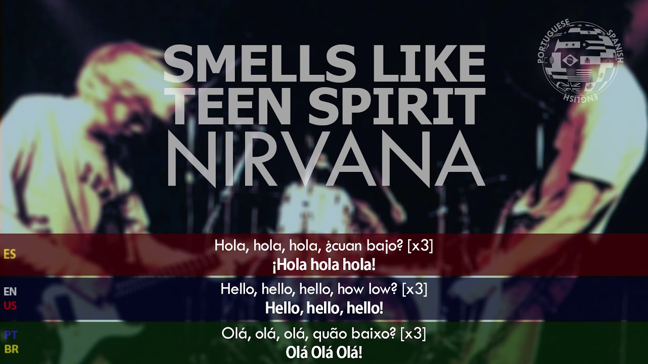 Nirvana Smells Like Teen Spirit Letra Español Ingles