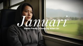 Januari  Glenn Fredly  Cover By Alien Lin viral coverlagu trending fyp januari glennfredly