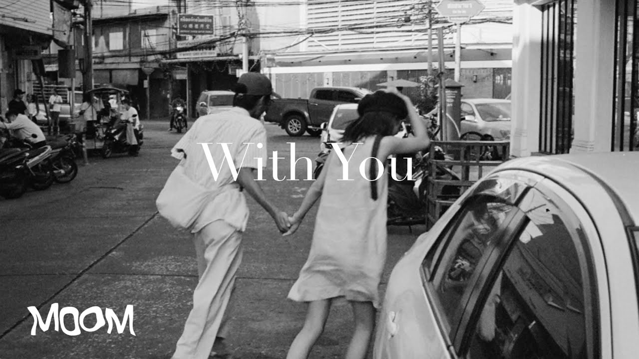 With You - moom (Official MV)