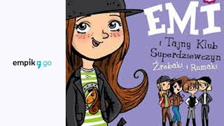 Emi i Tajny Klub Superdziewczyn. Tom 5. Źrebaki i rumaki - Agnieszka Mielech | audiobook