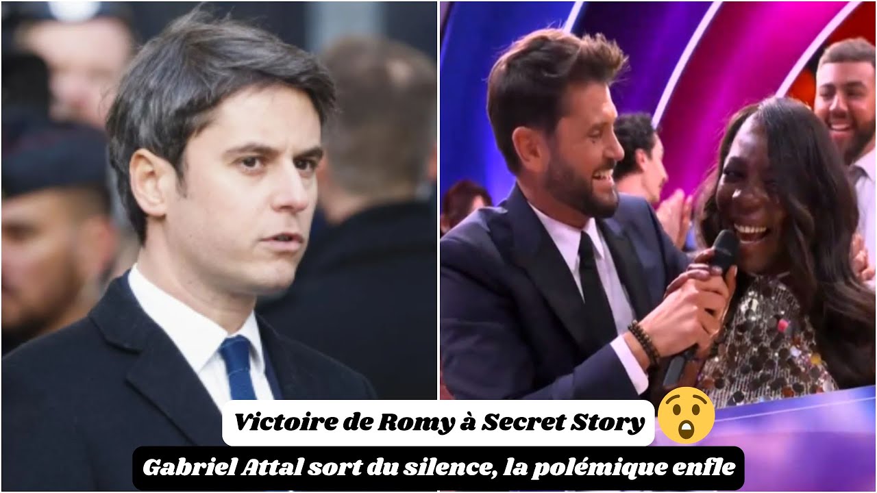 Victoire de Romy à Secret Story : Gabriel Attal sort du silence, la polémique enfle !
