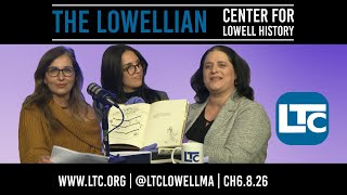 The Lowellian | Center for Lowell History
