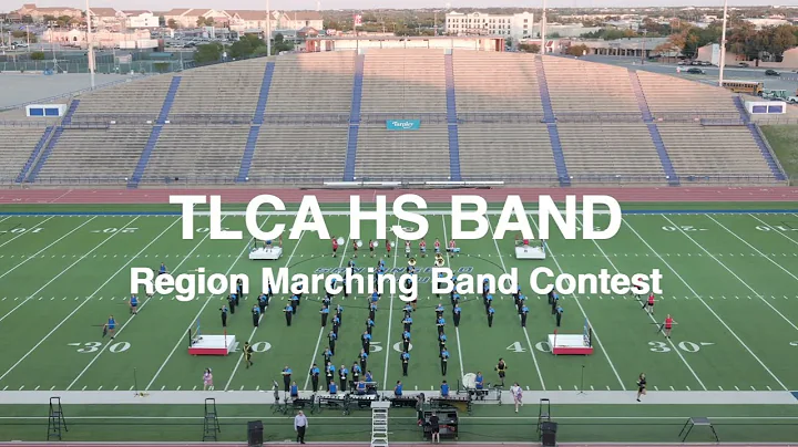 TLCA HS Band UIL Region Marching Contest - 2025