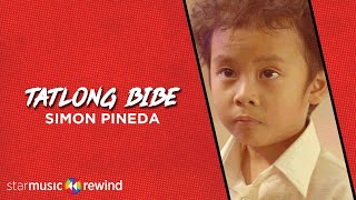 Tatlong Bibe - Simon Pineda (Lyrics)