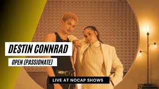 Destin Conrad | Open (Passionate) / In The Air | Live at No Cap Shows