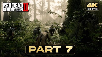 RED DEAD REDEMPTION 2 – PART 7 [4K 60FPS] – No Commentary Full Gameplay Walkthrough