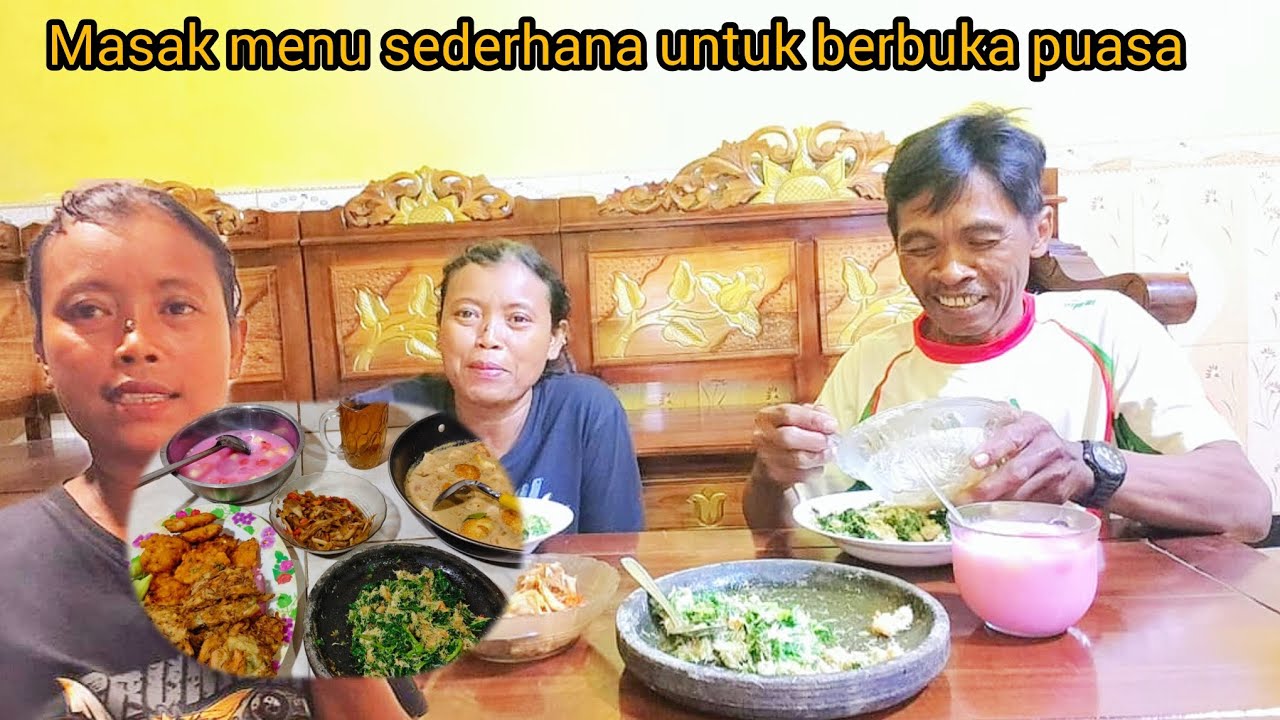 MASAK MENU SEDERHANA UNTUK BERBUKA PUASA