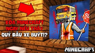 MÌNH NGHE THẤY TIẾNG XE BUÝT QUỶ TRONG THẾ GIỚI MINECRAFT LÚC 3 GIỜ SÁNG VÀ SỰ ĐÁNG SỢ ĐÃ XẢY RA!!?