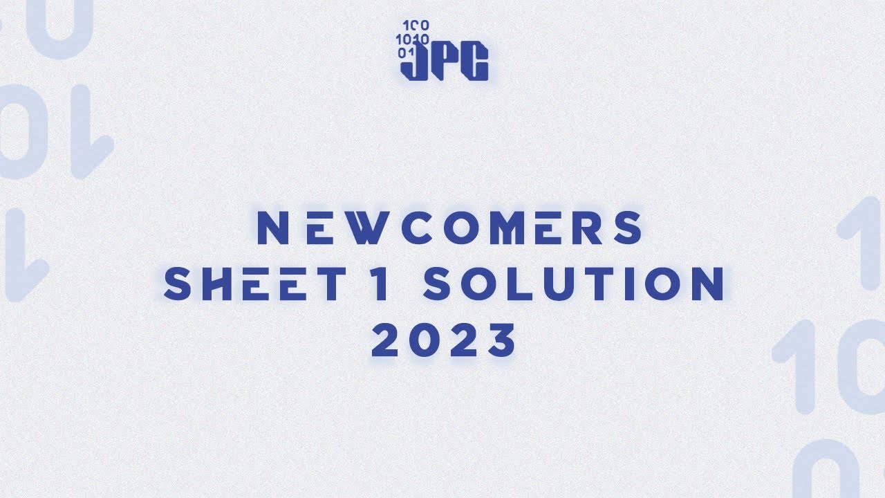 Newcomers Sheet 1 Solution - YouTube