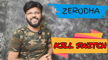 Zerodha Kill Switch - New Feature from Zerodha broker - KILL SWITCH - Cool Or Uncool ? Check Review