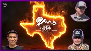 Gunther Eagleman, The Texas One and Joseph Trimmer on Sunset Rants