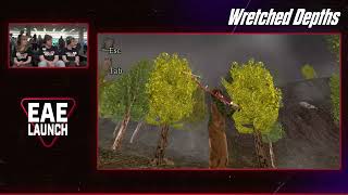 EAE Launch 2023 Segment: Wretched Depths
