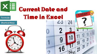 Current Date and Time in Excel