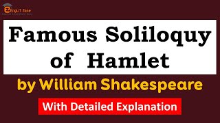 Hamlet&#39;s Soliloquy | Hamlet&#39;s  Famous Soliloquy To Be or Not To Be That is the Question |Shakespeare