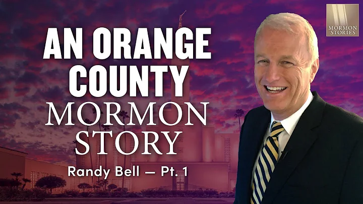 1533: An Orange County Mormon Story - Randy Bell P...