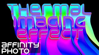 Affinity Photo - Macros - Thermal Imaging Effect