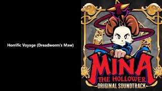 Horrific Voyage (Dreadworm's Maw) | Mina the Hollower OST