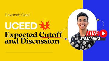 UCEED CutOff and Paper Analysis | UCEED 2025 Discussion
