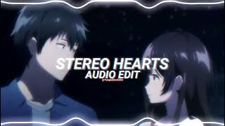 stereo hearts - gym class heroes ft.adam levine [edit audio]