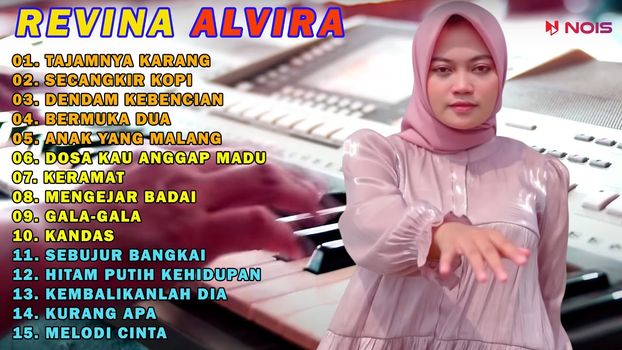 REVINA ALVIRA TAJAMNYA KARANG FULL ALBUM DANGDUT COVER GASENTRA
