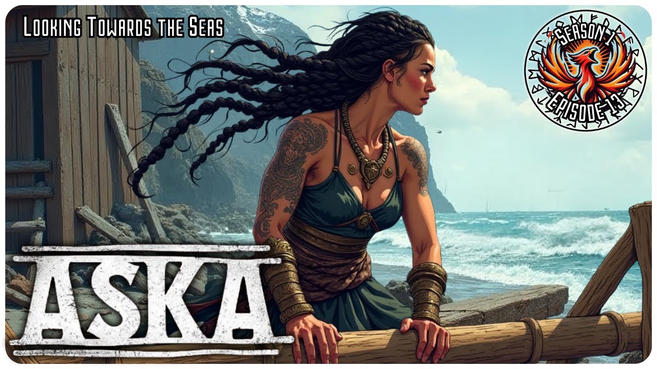 ASKA S1E13 | Looking Towards the Seas | Open World Survival Gameplay