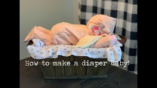 How To Make A Diaper Baby