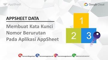 Kata Kunci Nomor Berurutan AppSheet