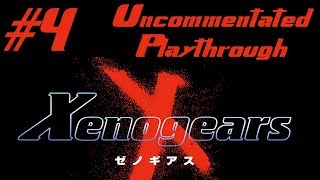 Xenogears Playthrough - Session 4 (Pirate Hideout & Operation Aveh Part 1)
