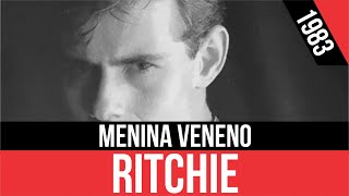 RITCHIE - Menina Veneno (Mi niña veneno) | HQ Audio | Radio 80s Like