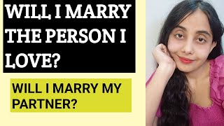 Will I MARRY MY PERSON?? WILL I MARRY SOMEONE I LOVE?? FROM VEDIC ASTROLOGY