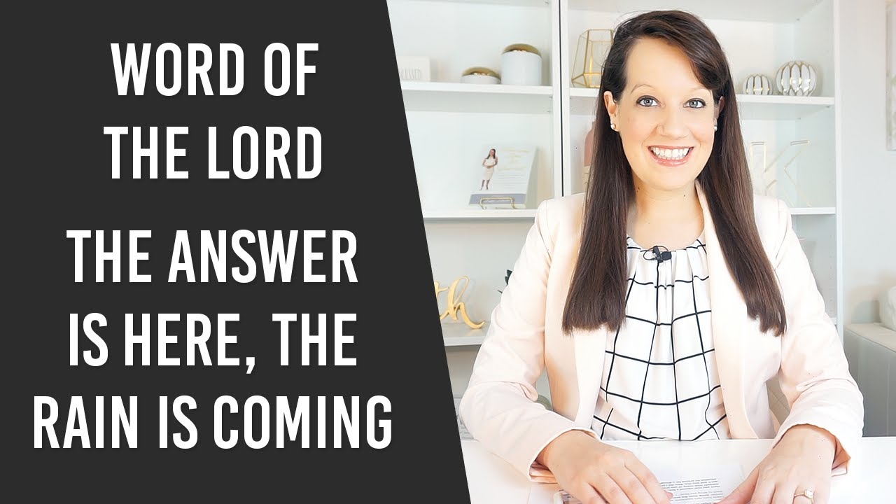 Prophetic Word: The Rain is Coming
