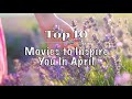 Top 10: Movies to Inspire You!