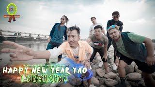 HAPPY NEW YEAR YAO LWNGNANWI || A New Official Comedy Music Video 2019-2020