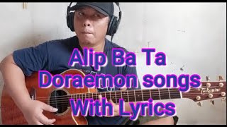 Doraemon - Fingerstyle Cover || Alip Ba Ta || With Lyrics