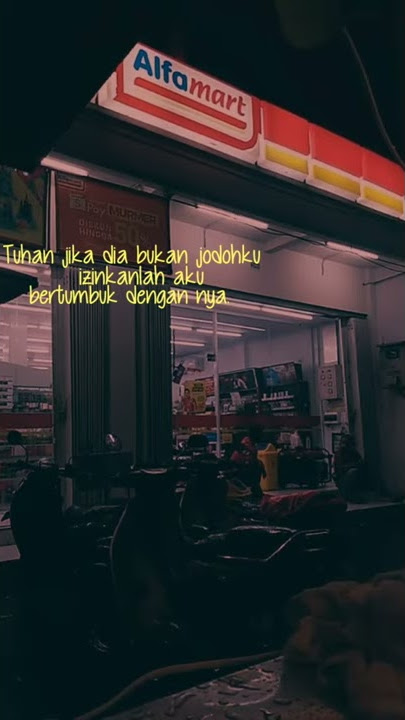 Story wa || TERBAU JIKA DIA BUKAN JODOH KU IZINKAN LAH AKU?