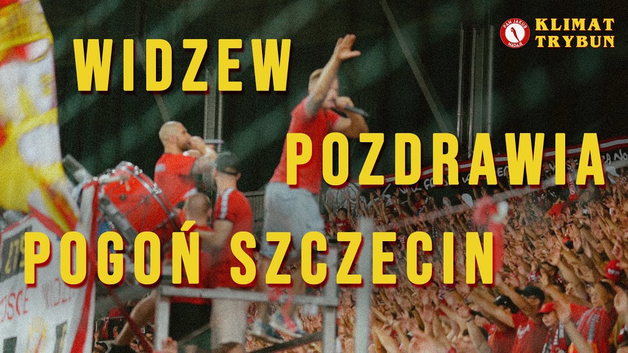 WIDZEW pozdrawia POGOŃ SZCZECIN (głośno!) + Pozdro WRWE i KKS Kalisz | Pierwsze pozdro dla Portowców