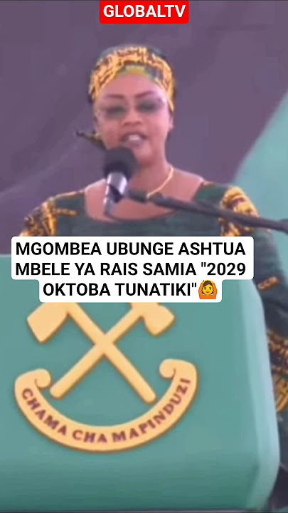 MGOMBEA UBUNGE ASHTUA MBELE YA RAIS SAMIA - '2029 OKTOBA TUNATIKI'🙆#ccm #globaltv#shorts #raissamia