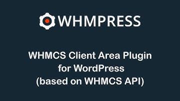 WHMCS Client Area Plugin for WordPress (based on WHMCS API) - Mange WHMCS Client Area Template in WP