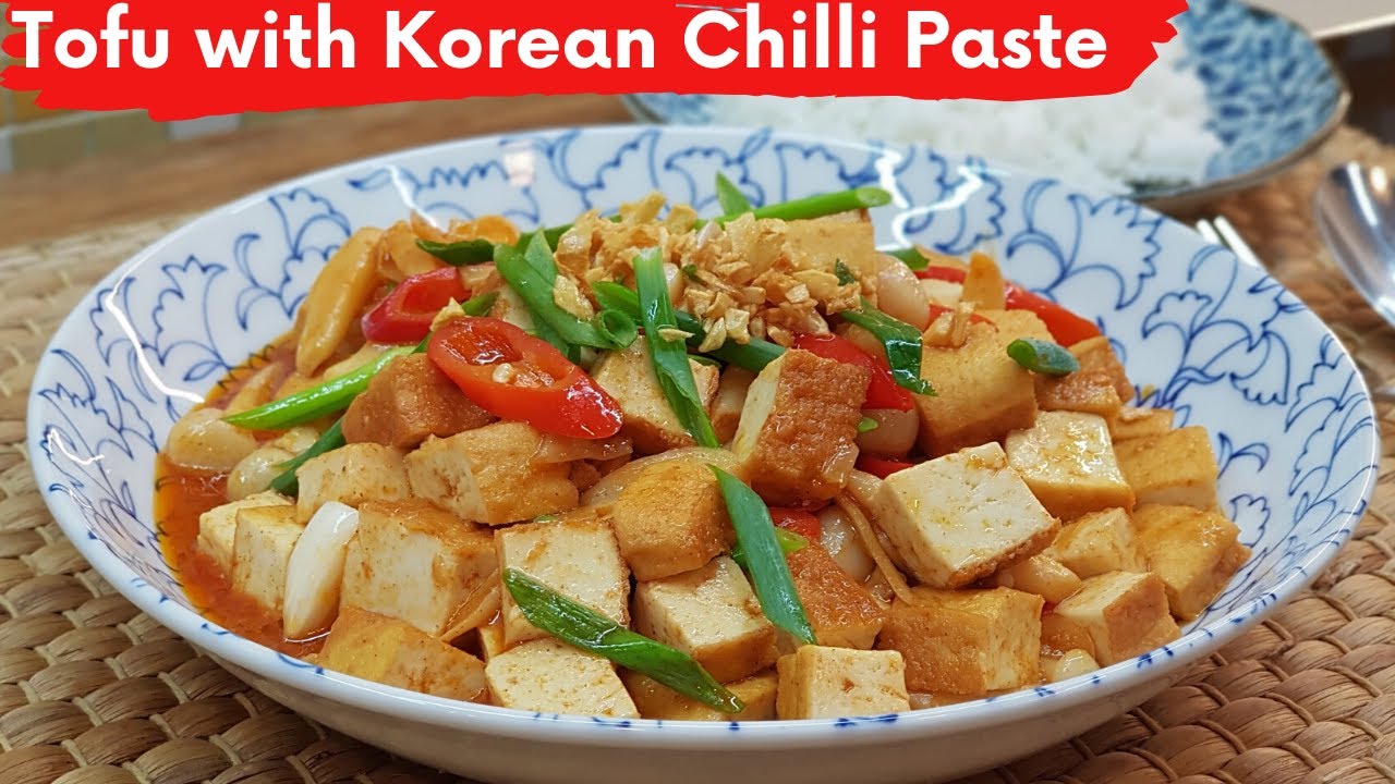 Stir Fry Tofu with Korean Chilli Paste YouTube