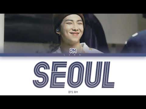 RM 알엠 SEOUL Prod HONNE Color Coded Lyrics Eng Rom Han 가사 